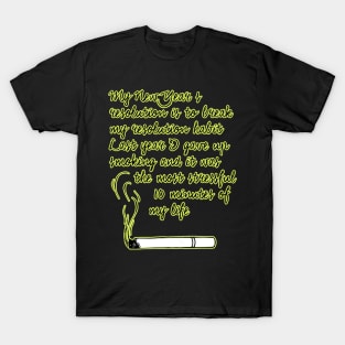 New Year's Resolution - Smoking T-Shirt